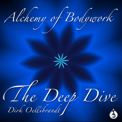 Alchemie van Bodywork - The Deep Dive